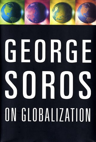 George Soros on Globalization